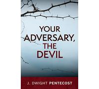 Your Adversary, the Devil