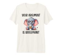 Your Argument is Irrelephant Coffee Cup Funny Elephant White T-Shirt Haut de Gamme