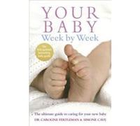 Your Baby W y W y Dr Caroline Fertleman Paperback Book Caroline Fertleman, Simone Cave (Auteur)