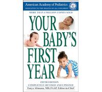 Your Baby's First Year: Fifth Edition