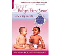 Your Baby's First Year Week by Week