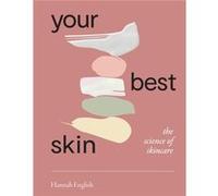 Your Best Skin by Hannah English Hannah English (Auteur)