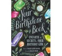 Your Birthstone Book by Sarah Glenn Marsh Sarah Glenn Marsh (Auteur)
