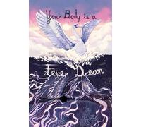 Your Body is a Fever Dream - Bev Litkin - Tenebrous Press - ebook (ePub) - Livre