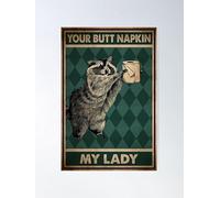 Your Butt Napkin My Lady, Raccoon, Funny Bathroom This Metal Tin Sign is Designed for Home, Coffee Shops, Music Studios and Garages as A Decorative Wall Piece. 20,3 x 30,5 cm