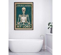 Your Butt Towels My Lord Poster Squelette Poster Squelette L Cadeau Drôle Squelette Affiche de salle de bain Décoration murale vintage 20,3 x 30,5 cm