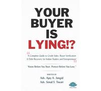Your buyer is lying!?