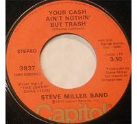 Your Cash Ain't Nothin' But Trash