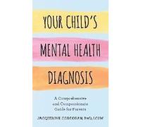 Your Child's Mental Health Diagnosis