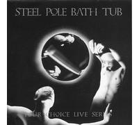 Your Choice Live Series by Steel Pole Bath Tub (1994-06-07)