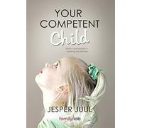 Your Competent Child – AuthorHouse