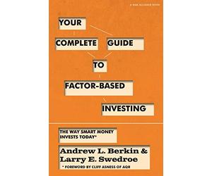 Your Complete Guide to Factor-Based Investing: The Way Smart Money Invests Today