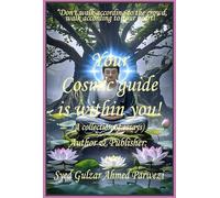 Your Cosmic Guide is Within You