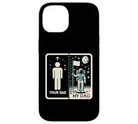 Your Dad My Dad Astronaute Humour Father and Son Coque pour iPhone 14
