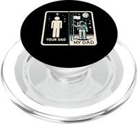 Your Dad My Dad Astronaute Humour Father and Son PopSockets PopGrip pour MagSafe