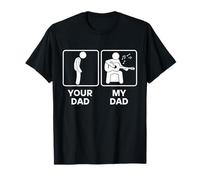 Your Dad My Dad - Funny Guitarist Bass Dad Meme Tee T-Shirt