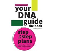 Your DNA Guide - the Book