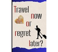 Your Dream Trip Starts Here !: Don’t Just Travel. Experience Life.