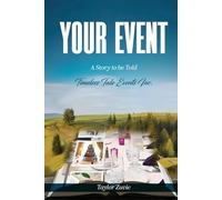 Your Event: A Story to be Told