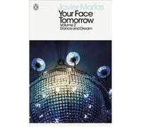 Your Face Tomorrow Vol 2 Dance & Dream Javier Marias, (Auteur)
