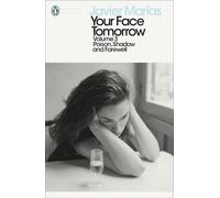 Your Face Tomorrow, Volume 3