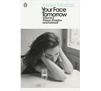 Your Face Tomorrow, Volume 3: Poison, Shadow and Farewell - [Version Originale] Inconnu (Auteur)