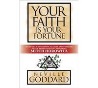 Your Faith is Your Fortune by Mitch Horowitz Mitch Horowitz (Auteur)