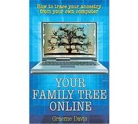 Your Family Tree Online Graeme Davis (Auteur)