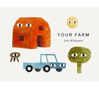 Your Farm: A stylish first board book, perfect to gift babies and toddlers aged 0-3 from Jon Klassen, bestselling creator of I Want My Hat Back