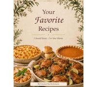 Your Favorite Recipes: I Should Know-I’m Your Mama