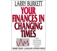 Your Finances in Changing Times