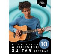 Your First 10 Acoustic Guitar Lessons