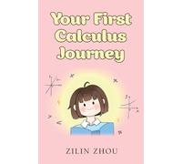 Your First Calculus Journey