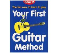 Your First Guitar Method Book 2 Gtr