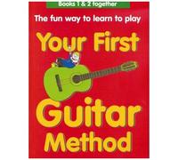 Your First Guitar Method Omnibus Edition