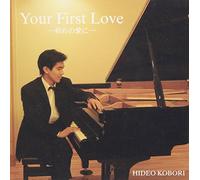 Your First Love-Hajime No Ai [Import allemand]