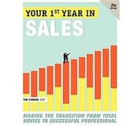 Your First Year in Sales Tim Connor (Auteur)