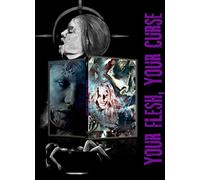 YOUR FLESH YOUR CURSE - COLLECTOR'S EDITION 2 DVD (SLIPCASE + BOOKLET)