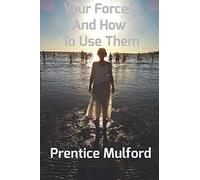 YOUR FORCES AND HOW TO USE THEM: VOLUMES I, II, III, IV, V & VI