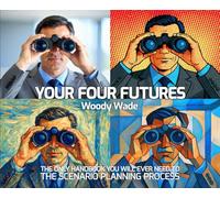 Your Four Futures