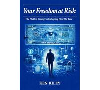 Your Freedom At Risk: The Hidden Changes Reshaping How We Live