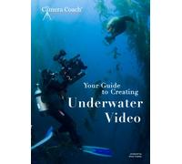 Your Guide to Creating Underwater Video Scuba Diving Educational DVD
