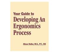Your Guide To Developing An Ergonomics Process