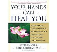 Your Hands Can Heal You Eric B. Robins, John Merryman (Auteur)