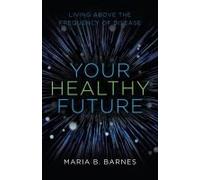 Your Healthy Future