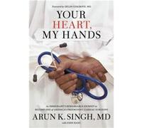 Your Heart My Hands by John Hanc John Hanc (Auteur)