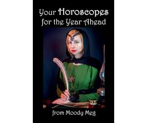 Your Horoscopes for the Year Ahead