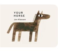 Your Horse - Jon Klassen - Candlewick Press - ebook (ePub) - Livre