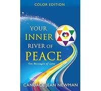 Your Inner River Of Peace