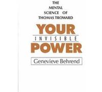 Your Invisible Power Genevieve Behrend (Auteur)